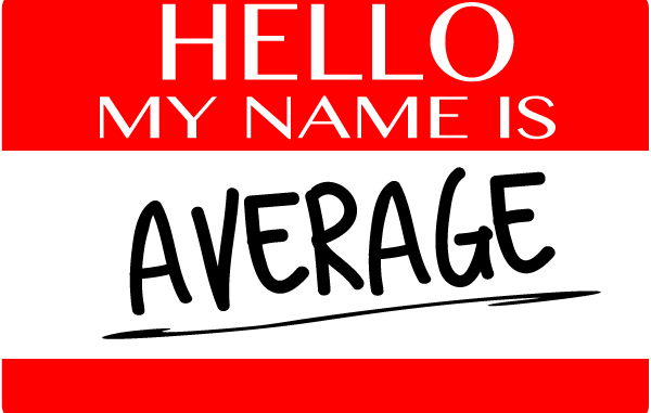 Hello, My Name is Average